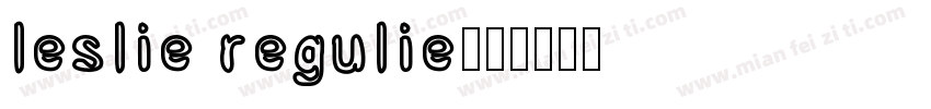 leslie regulie字体转换